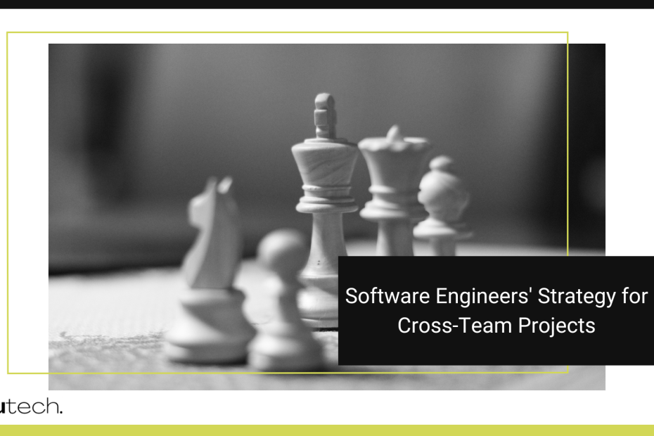 Chess pieces on a board symbolizing strategic planning in software engineering projects.