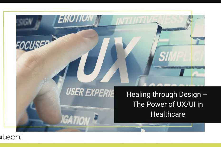 UX UI in healthcare